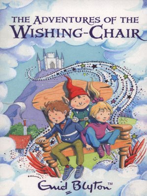 cover image of The adventures of the wishing-chair